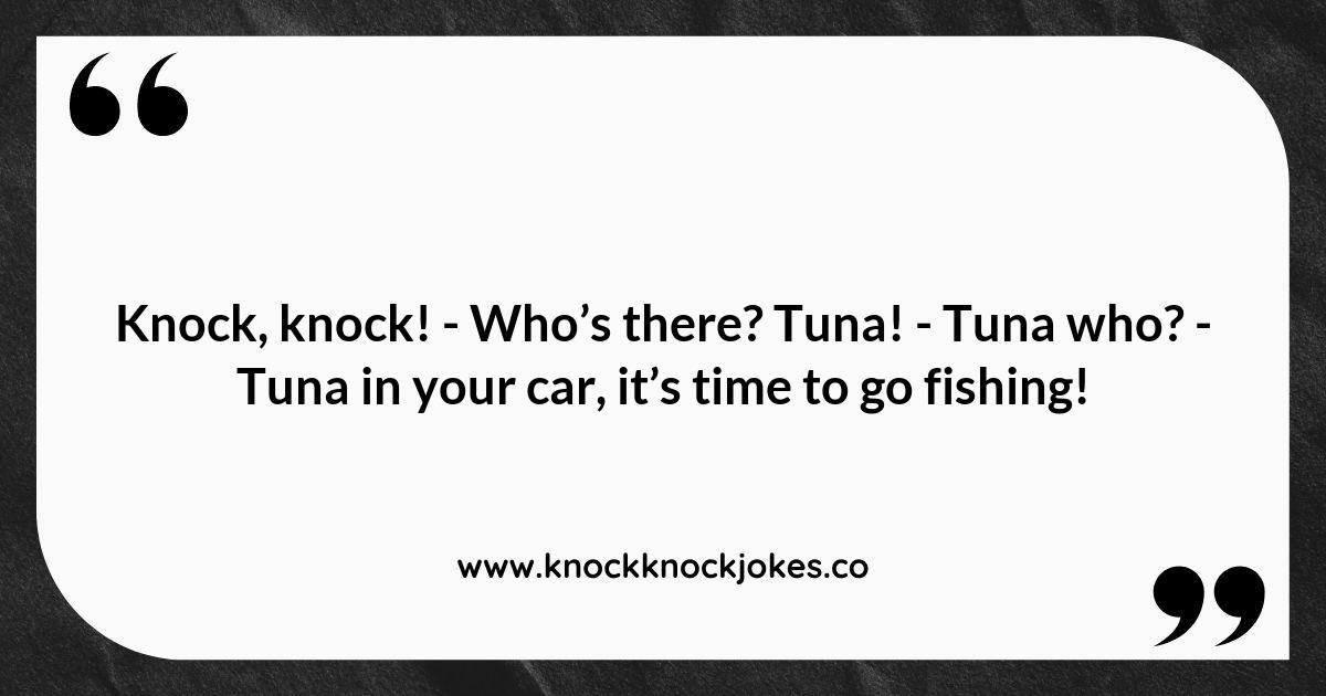 Catch These Fun Tuna Knock Knock Jokes Catch These Fun Tuna Knock Knock Jokes