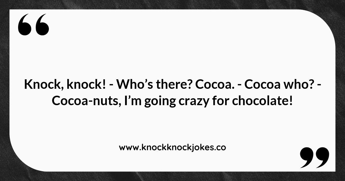 Chocolate Knock Knock Jokes: The Sweetest Punchlines Chocolate Knock Knock Jokes: The Sweetest Punchlines