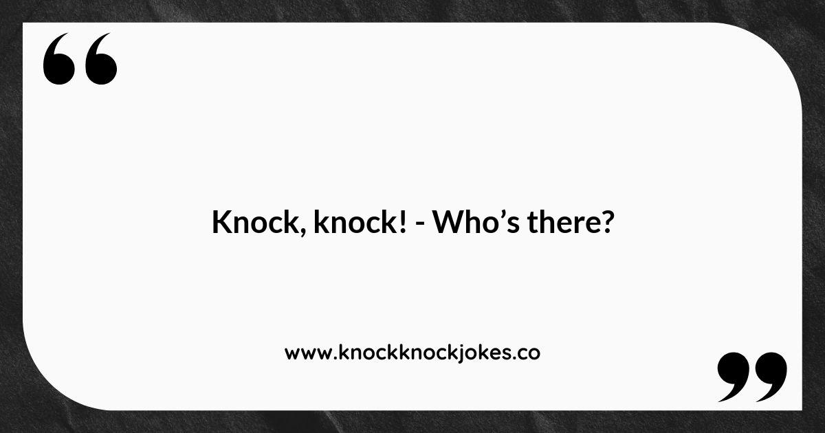 200 Funny Physical Therapy Knock Knock Jokes That Will Make You Laugh ...