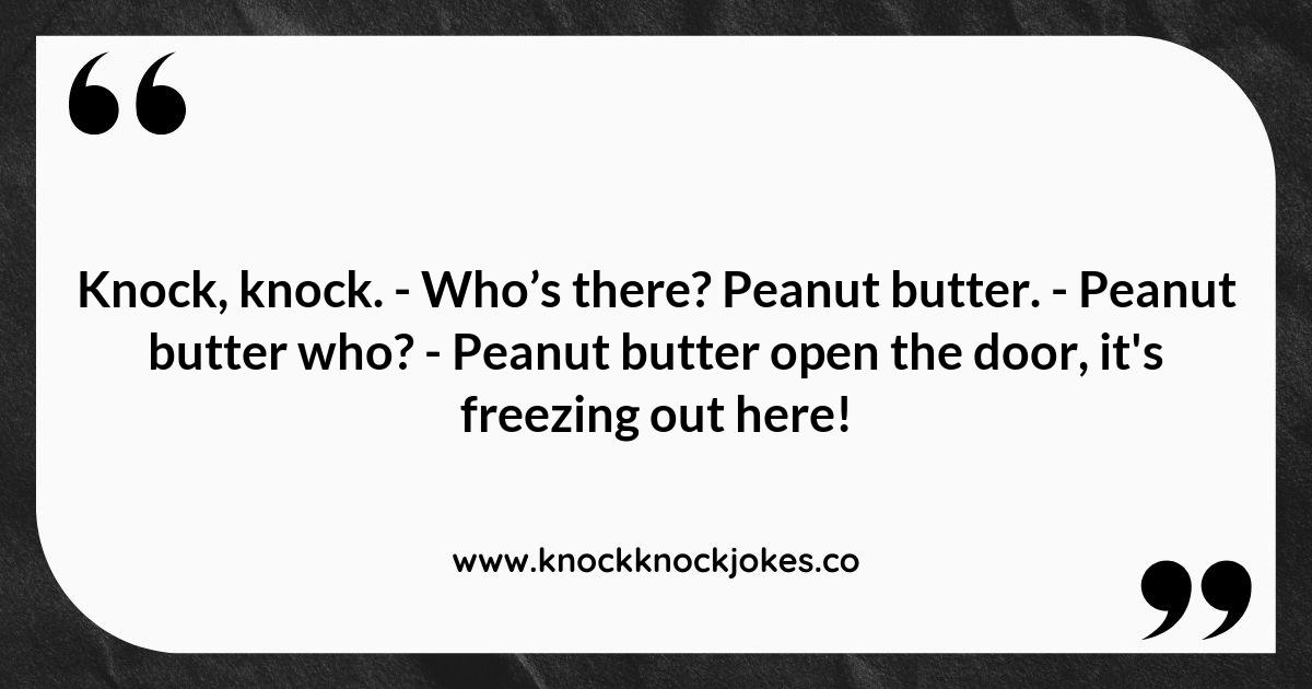 Peanut Butter Knock Knock Jokes: A Crunchy Twist on Humor Peanut Butter Knock Knock Jokes: A Crunchy Twist on Humor