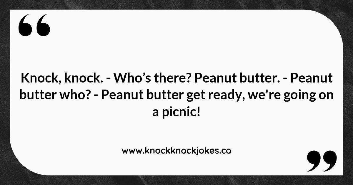 Peanut Butter Knock Knock Jokes for Every Occasion Peanut Butter Knock Knock Jokes for Every Occasion