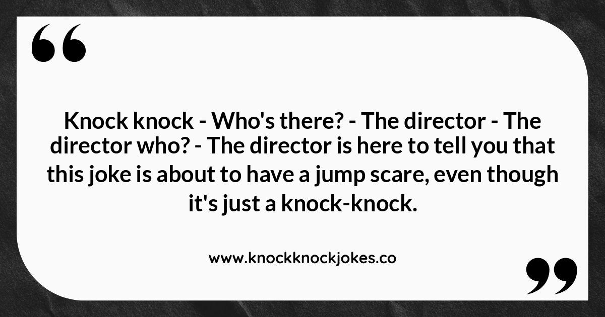 Meta Horror Movie Knock-Knock Jokes: Breaking the Fourth Wall Meta Horror Movie Knock-Knock Jokes: Breaking the Fourth Wall